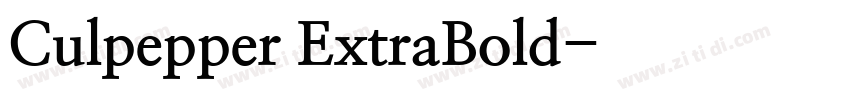 Culpepper ExtraBold字体转换